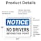Signmission OSHA Notice Decal - No Drivers Beyond This Point OSHA Notice Sign, Vinyl Decal, 24in x 18in, 2PK OS-2PACK-NS-D-1824-L-19551 - alternate 4